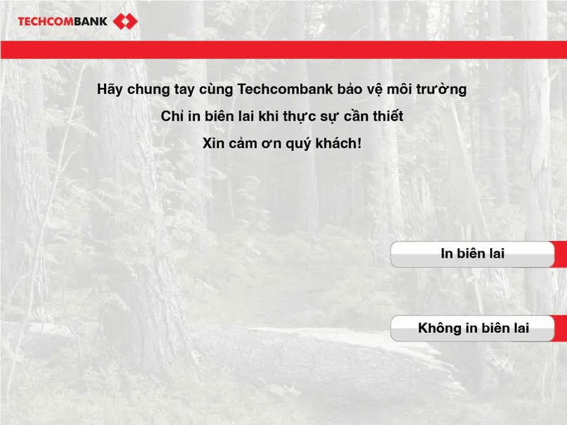 Chọn in biên lai hoặc không.